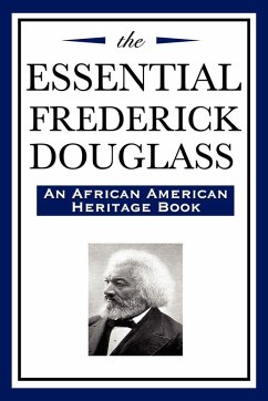 The Essential Frederick Douglass (an African American Heritage Book) - Douglass, Frederick