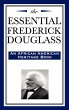 The Essential Frederick Douglass - Bild 1