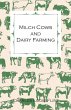 Milch Cows and Dairy Farming;... - Bild 1