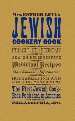 Jewish Cookery Book - Levy, Esther