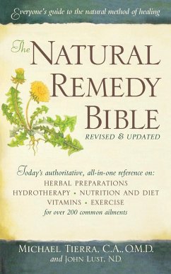 Natural Remedy Bible - Tierra, Michael; Lust, John