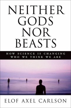 Neither Gods Nor Beasts - Carlson, Elof Axel