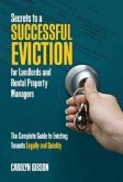 Secrets to a Successful Eviction for Landlords and Rental Property Managers