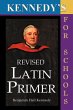 Kennedy's Revised Latin Primer - Bild 1