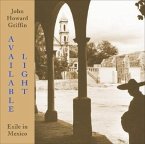 Available Light: Exile in Mexico