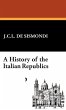 A History of the Italian Republics - Bild 1