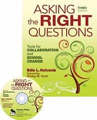 Asking the Right Questions - Holcomb, Edie L.