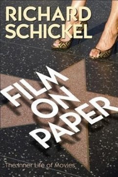 Film on Paper - Schickel, Richard