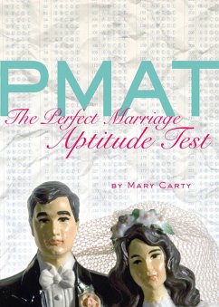 Pmat: The Perfect Marriage Aptitude Test - Carty, Mary