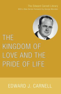 The Kingdom of Love and the Pride of Life