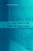 Die Metaphysik der Tatsachen