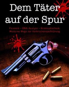 Dem Täter auf der Spur - Wright, John D.