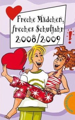 Cover Freche Mädchen, freches Schuljahr 2008/2009