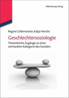 Geschlechtersoziologie - Gildemeister, Regine;Hericks, Katja