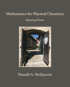Mathematics for Physical Chemistry: Opening Doors - McQuarrie, Donald A.