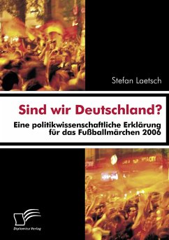 Sind wir Deutschland? - Laetsch, Stefan