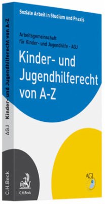 Kinder- und Jugendhilferecht von A-Z - Arbeitsgemeinschaft für Kinder- und Jugendhilfe (AGJ)(Hrsg.)