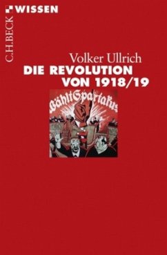 Die Revolution von 1918/19 - Ullrich, Volker