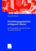 Einstellungsgespräche erfolgreich führen