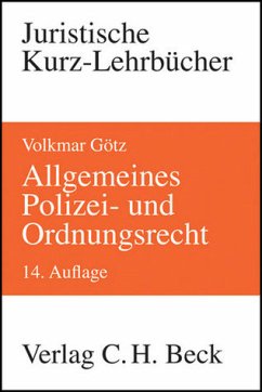 Allgemeines Polizei- und Ordnungsrecht - Götz, Volkmar