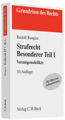 Strafrecht - Besonderer Teil I - Rengier, Rudolf