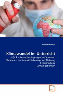 Klimawandel im Unterricht - Förster, Hendrik