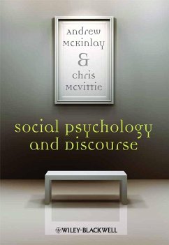 Social Psychology and Discourse - McKinlay, Andy;McVittie, Chris