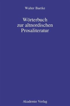 Wörterbuch zur altnordischen Prosaliteratur - Baetke, Walter