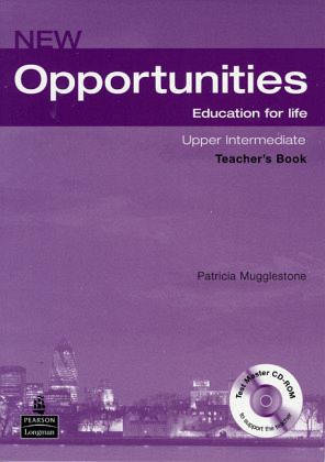 Teacher's Resource Book, w. Test Master CD-ROM / New Opportunities, Upper Intermediate