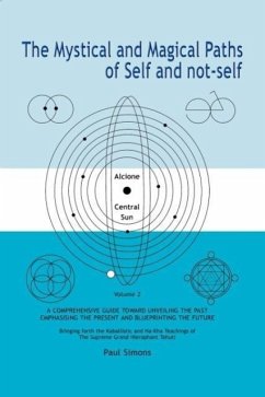 Mystical and Magical Paths of Self and Not-Self, Volume 2 - Simons, Paul