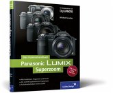 Panasonic LUMIX Superzoom. Das Kamerahandbuch