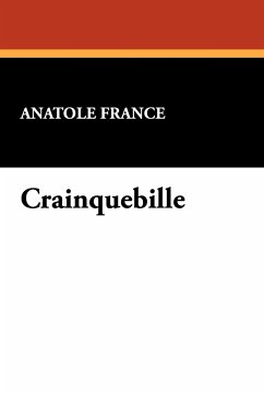 Crainquebille - France, Anatole