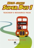 Teacher's Resource Pack / Here comes Super Bus Level.1