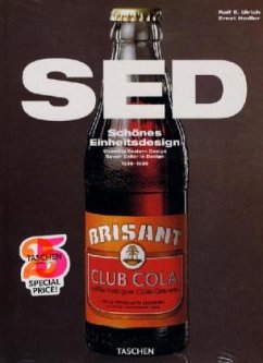 SED, Schönes Einheitsdesign - Ulrich, Ralf E.; Hedler, Ernst
