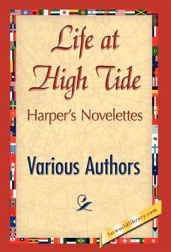 Life at High Tide - Various Authors; Various