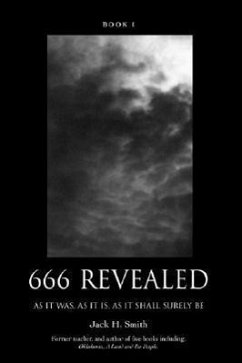 666 Revealed - Smith, Jack H