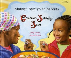 Grandma's Saturday Soup in Somali and English - Fraser, Sally