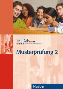 Test Deutsch als Fremdsprache. Musterprüfung 2