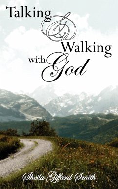 Talking and Walking with God - Giffard Smith, Sheila