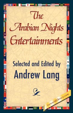 The Arabian Nights Entertainments - Lang, Andrew; Andrew Lang