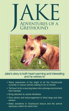 Jake Adventures of a Greyhound - Jane Goldsmith, Goldsmith