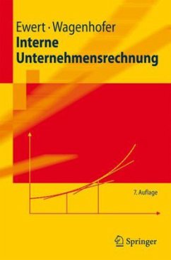 Interne Unternehmensrechnung - Ewert, Ralf; Wagenhofer, Alfred