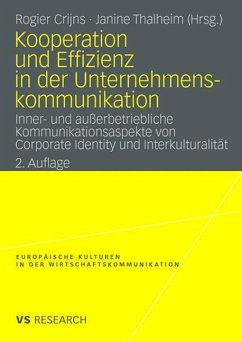 Kooperation und Effizienz in der Unternehmenskommunikation - Crijns, Rogier / Thalheim, Janine (Hrsg.)
