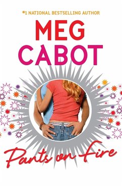 Pants on Fire - Cabot, Meg