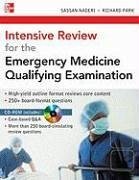 Intensive Review for the Emergency Medicine Qualifying Examination - Naderi, Sassan; Park, Richard