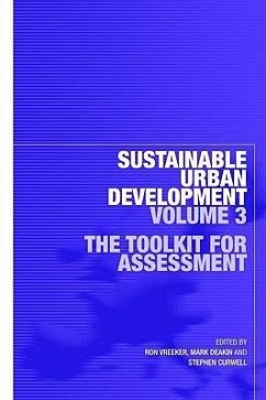 Sustainable Urban Development Volume 3 - Curwell, Stephen / Deakin, Mark / Vreeker, Ron (eds.)