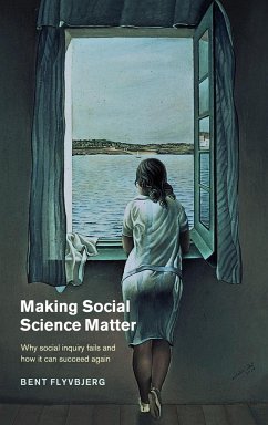 Making Social Science Matter - Flyvbjerg, Bent (Aalborg University, Denmark)