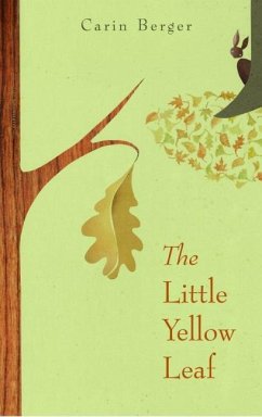 The Little Yellow Leaf - Berger, Carin