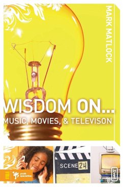 Wisdom On...Music, Movies, and Television - Matlock, Mark