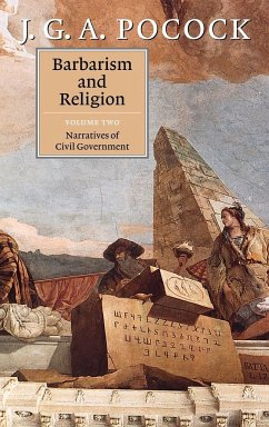 Barbarism and Religion - Pocock, J. G. A.